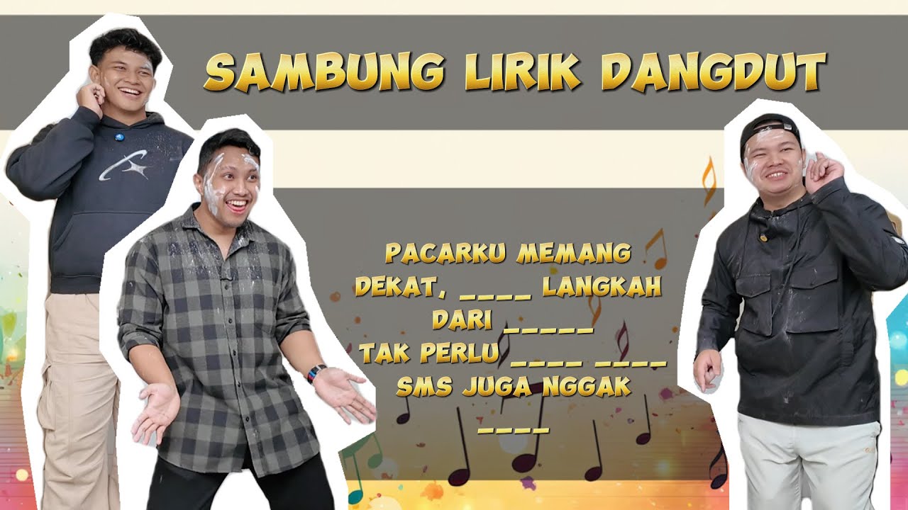 SAMBUNG LIRIK EDISI DANGDUT - SUARA ABI BIKIN BENGONG!!! W/@IndiraKalistha @CHACAKUMA