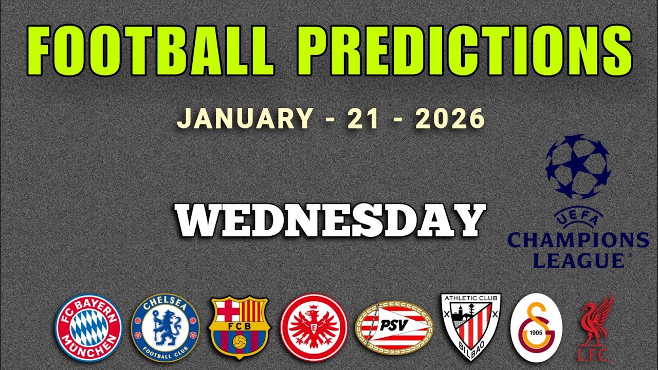 FOOTBALL PREDICTIONS TODAY 21 JANUARY 2026 | CHAMPIONS LEAGUE PREDICTIONS | GoalIQ