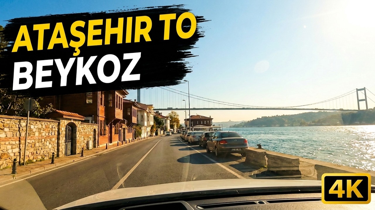 From Ataşehir to Beykoz Kanlıca 🚗 | Enjoyable Driving on İstanbul Streets | 4K