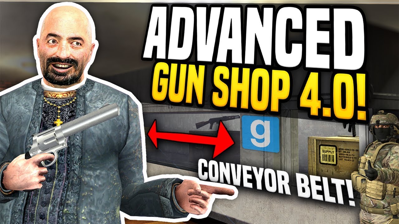 ADVANCED GUN SHOP 4.0 - Gmod DarkRP | Conveyor Belt System!