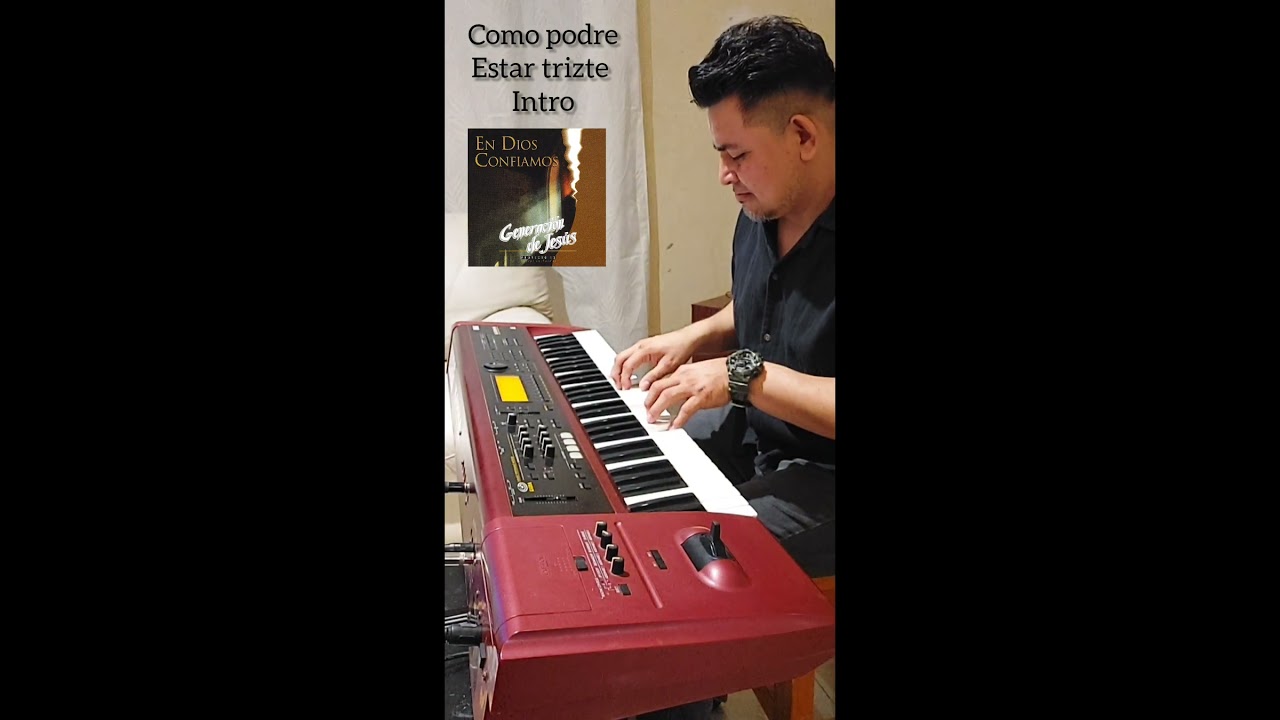 Generacion de jesus             ( como podre estar trizte )  Intro