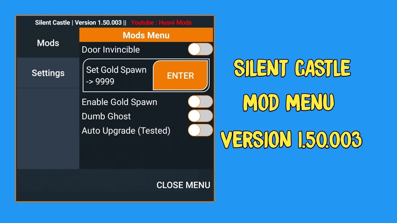 Silent Castle Mod Menu Version 1.50.003 | No Password