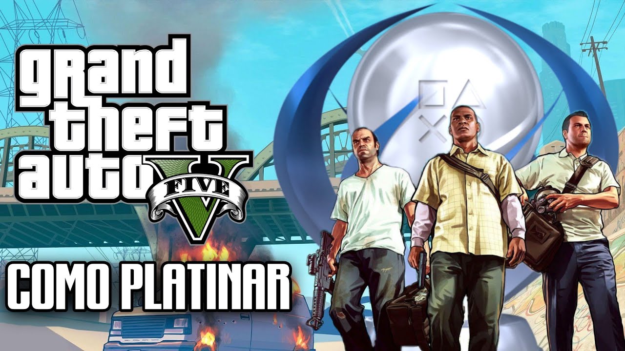 Como Platinar #31 - Grand Theft Auto V (PS5 e PS4 e PS3)