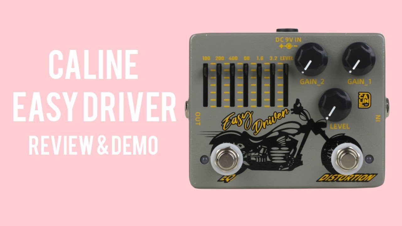 The BEST budget pedals - Caline Easy Driver Distortion and EQ Pedal Review