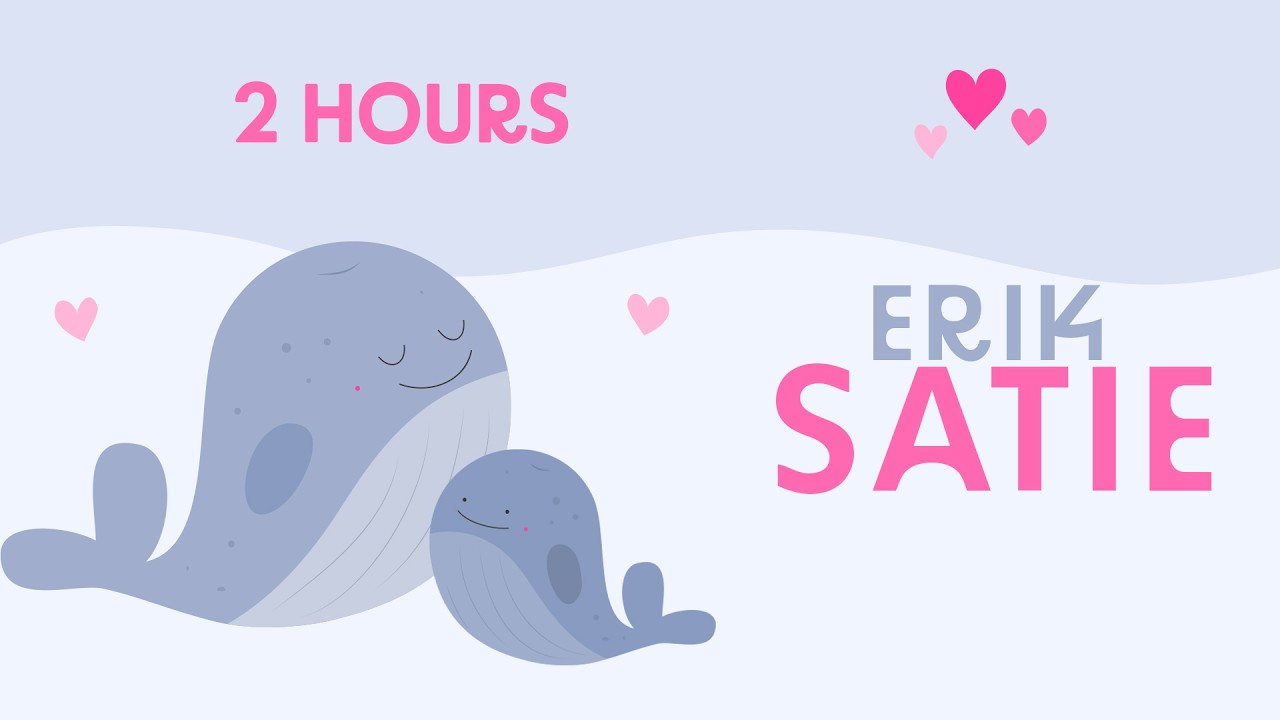 2 Hours of Satie for Baby Sleep 🌙 Gymnopédies & Gnossiennes 🌱 Gentle Piano Music for Babies