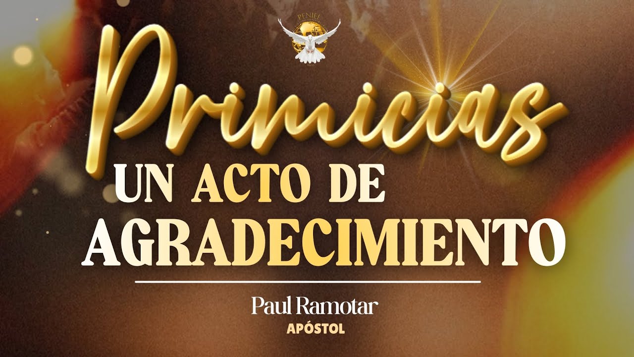 FIESTA DE PRIMICIAS 2026 - AÑO DE MULTIPLICACIÓN Y EXPANSIÓN