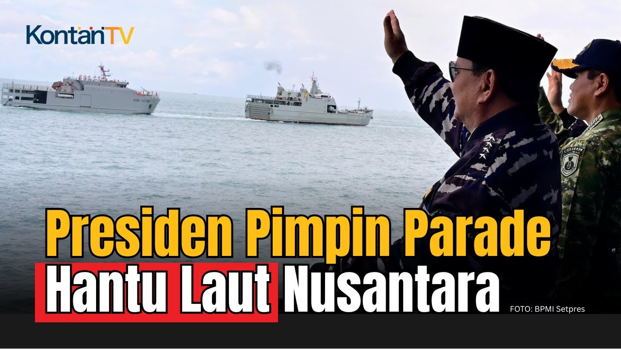 Momen Presiden Prabowo Memimpin Parade Hantu Laut di Teluk Jakarta