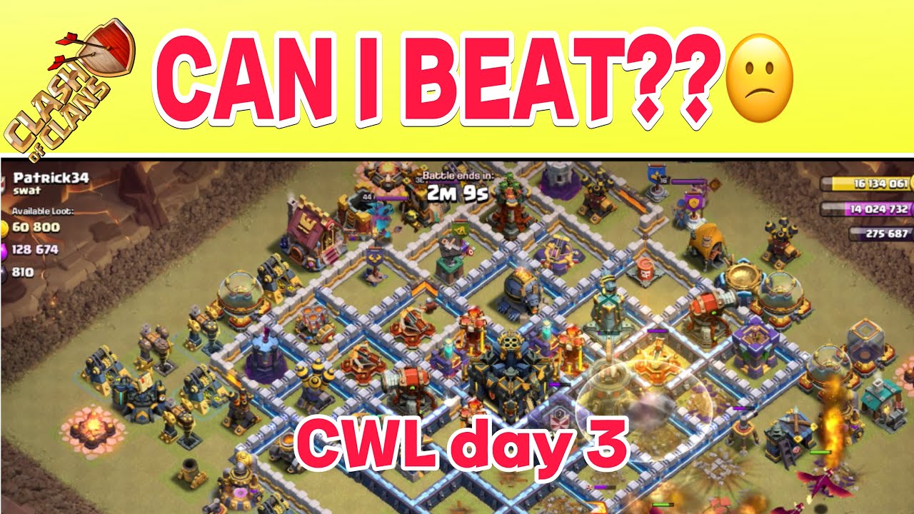 CWL DAY 3 😕 TH13 VS TH17 ATTACK STRATEGY 😱