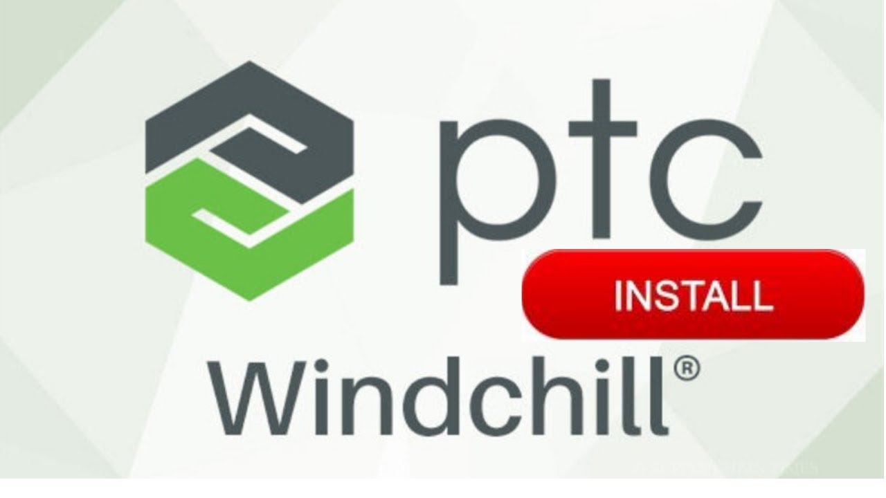 Windchill 11.0 Installation