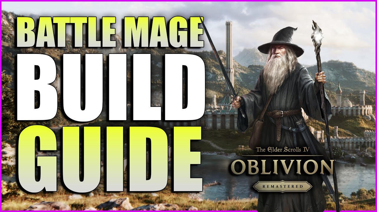 Oblivion Remastered: Level 1-25+ Walkthrough  (Battle Mage Build)