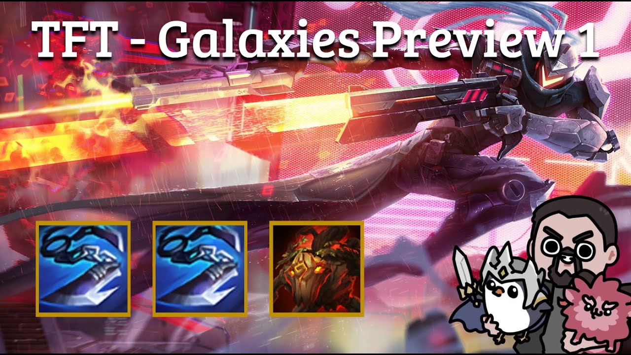Galaxies Preview Game 1 of 3 | TFT SET 3 | Teamfight Tactics