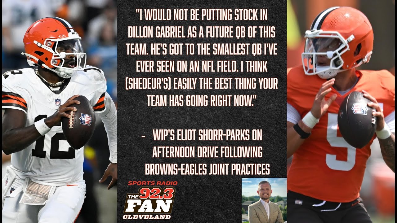 Eliot Shorr-Parks: Dillon Gabriel smallest QB on NFL field; Shedeur Sanders Browns' best thing going