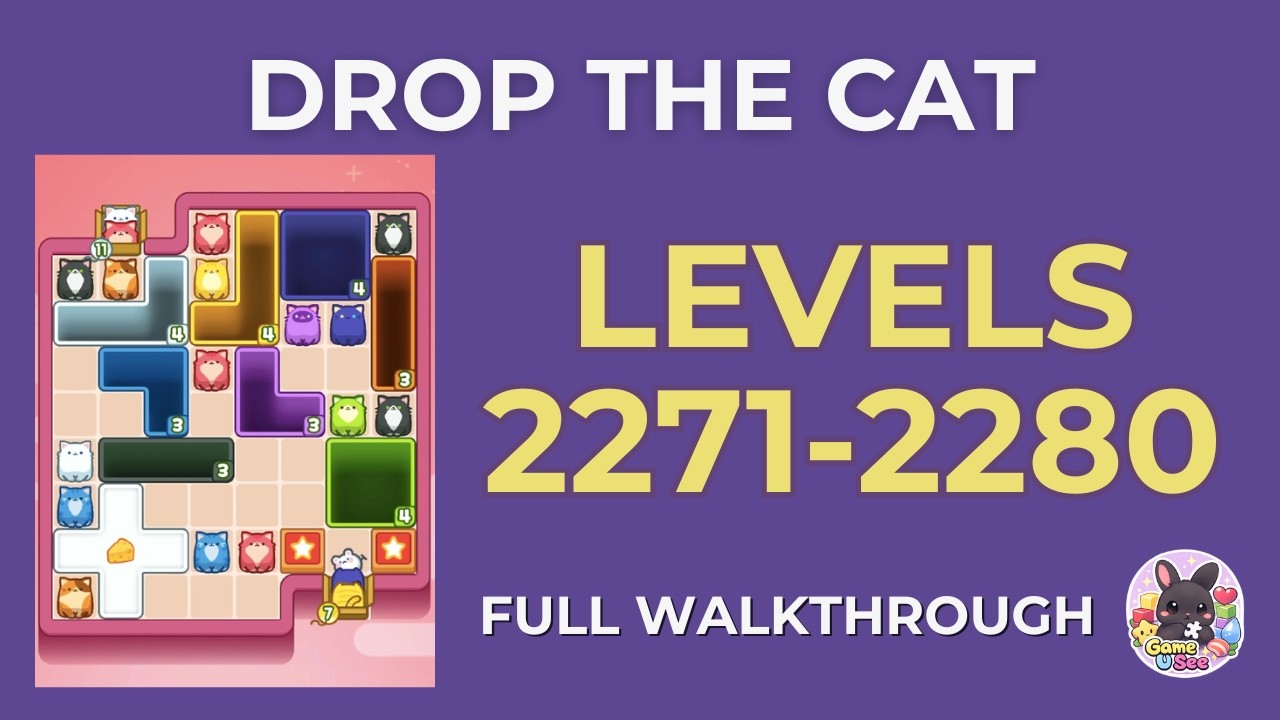 Drop the Cat | Lv.2271–2280 | Level Pack