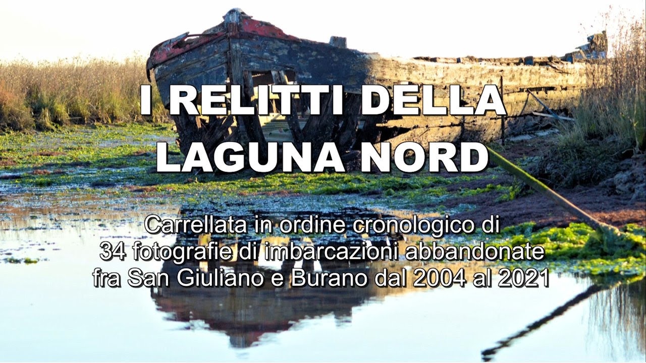 Relitti della laguna nord