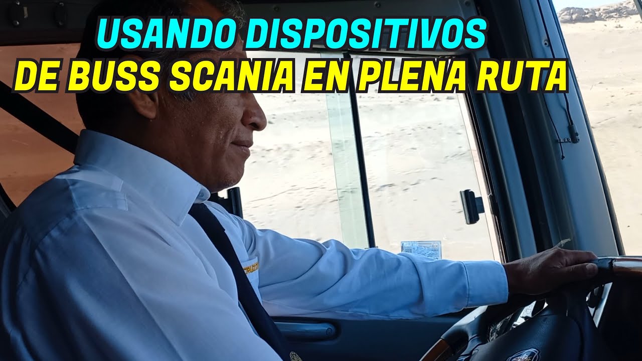 manejando en Ruta BUS  Scania K460  usando la palanca  Multifuncional y algunos dispositivos
