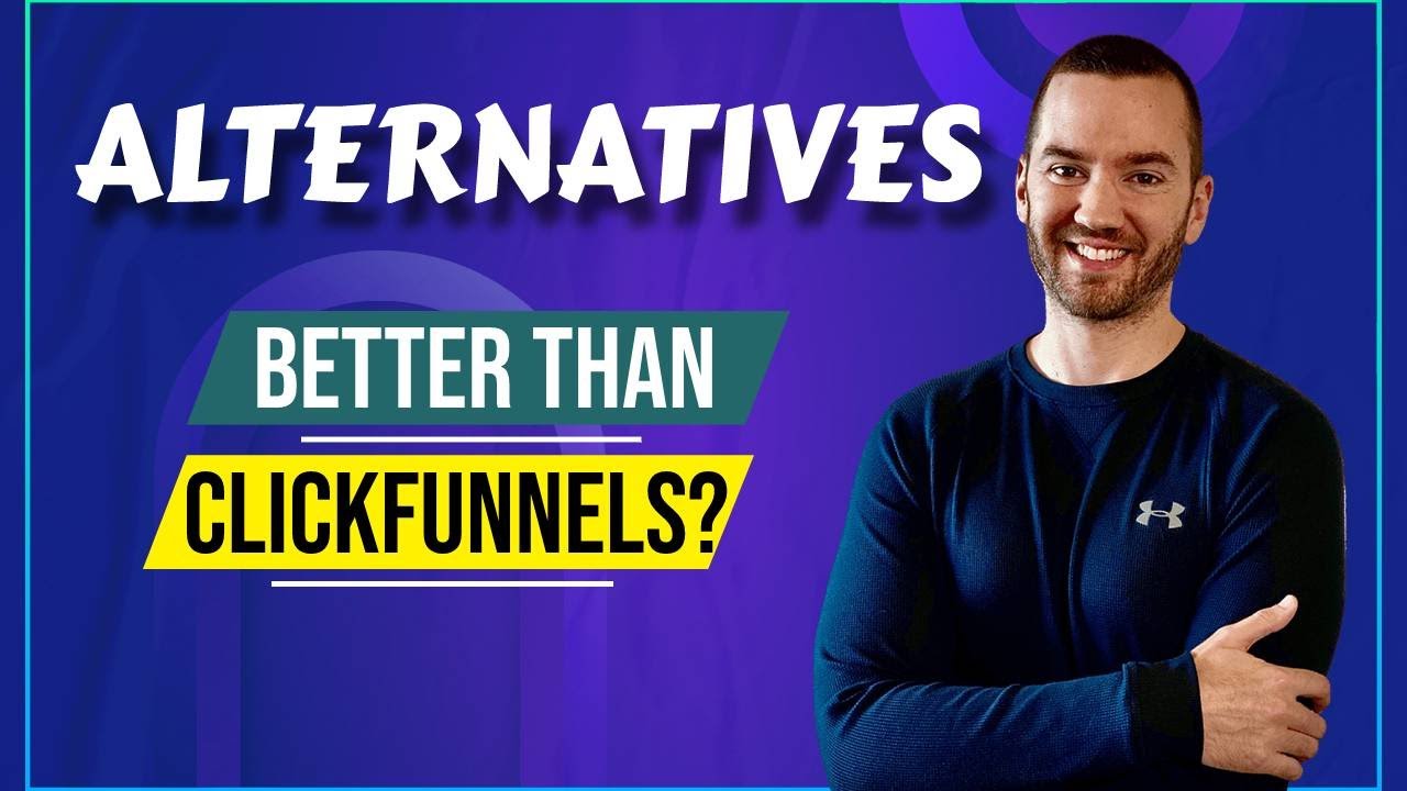 ClickFunnels Alternatives (Free And Paid Sales Funnel Options)