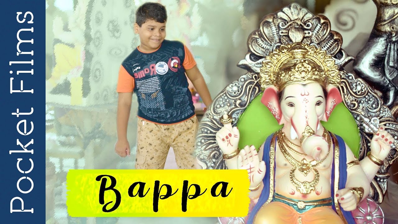 Bappa (The Lord) - A Marathi Short Film revolving around a young boy's feelings