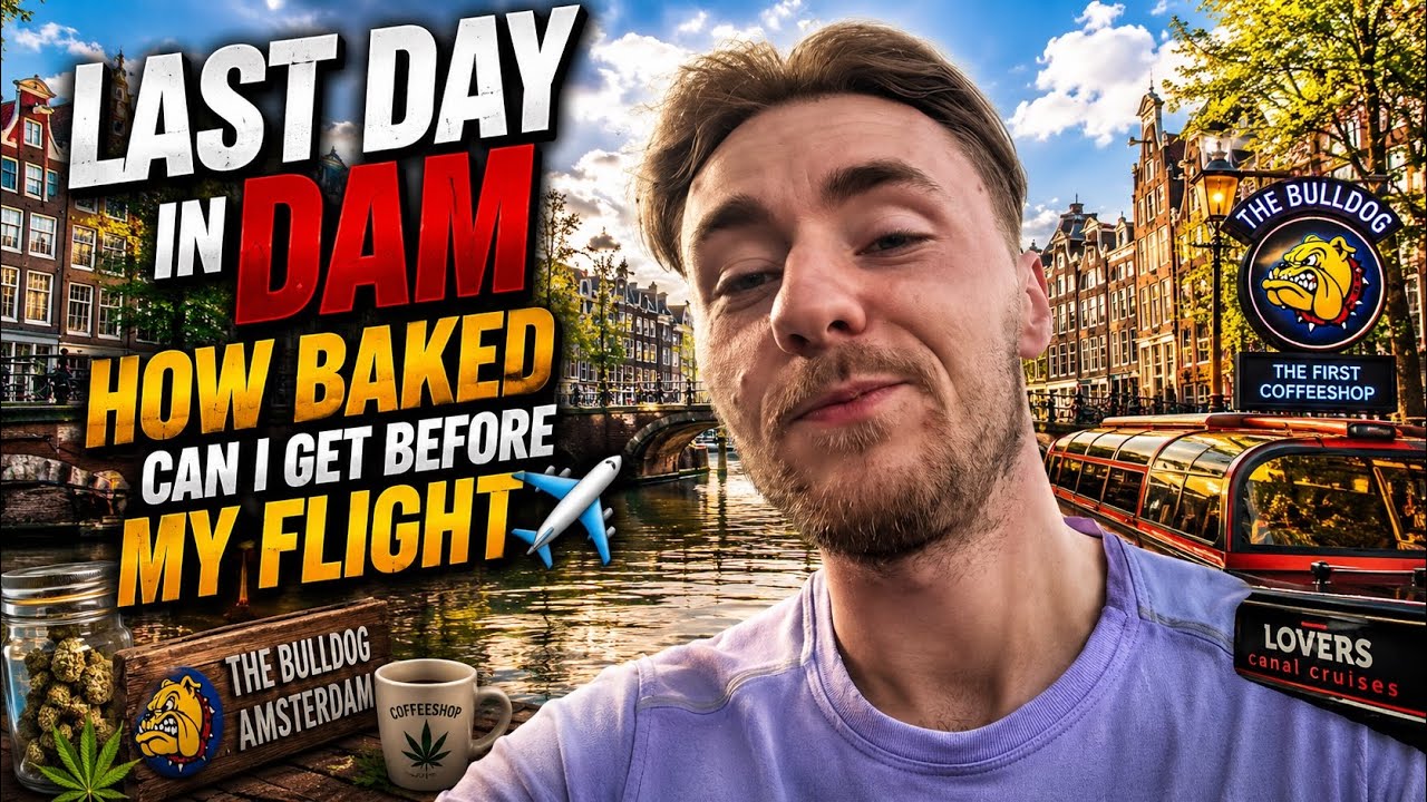Last day in Amsterdam How baked can I get before my flight ?