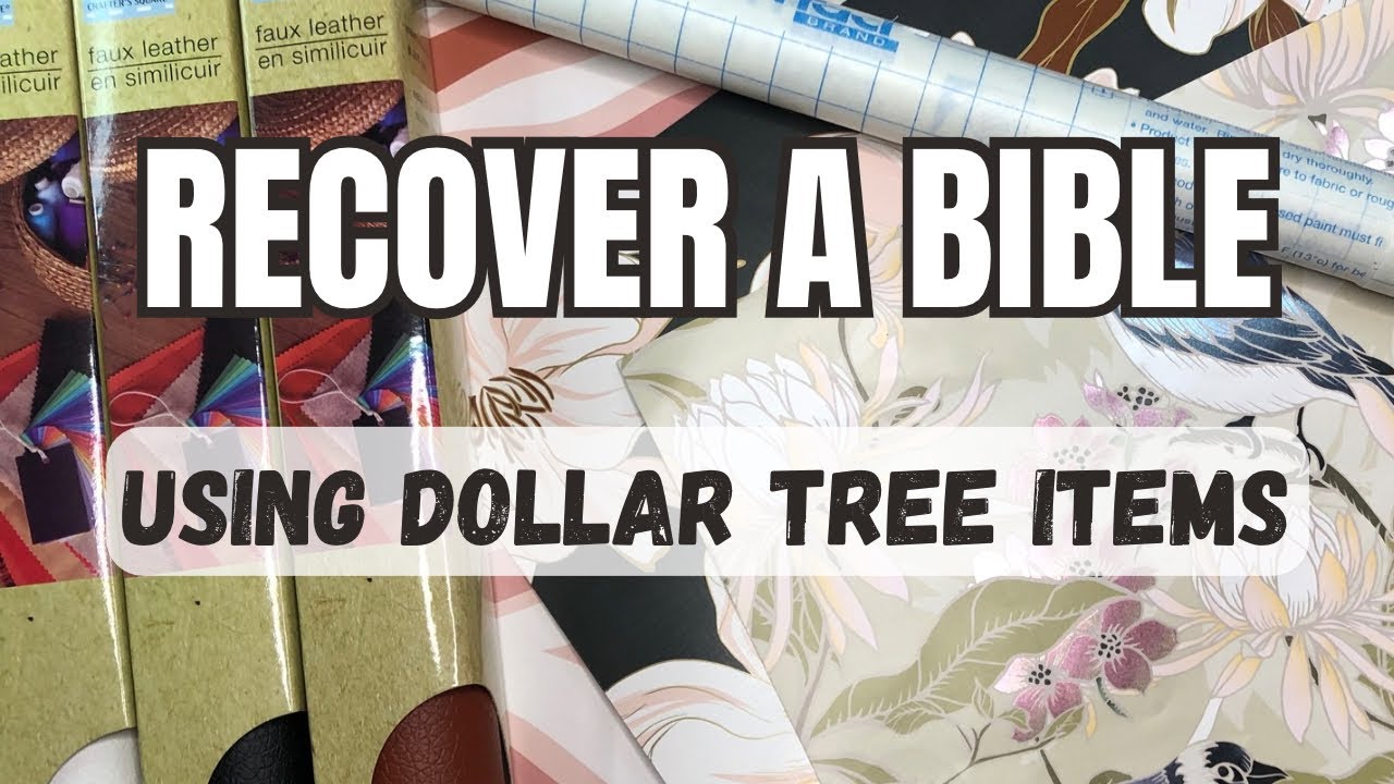 HOW TO RECOVER YOUR BIBLE | DOLLAR TREE DIY