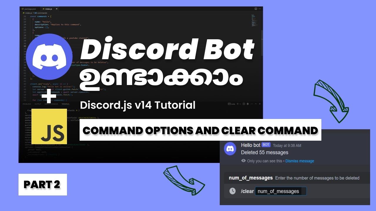 Discord Bot ഉണ്ടാക്കാം | Options and Clear Command | Discord.js v14 Tutorial | മലയാളം | Part 2