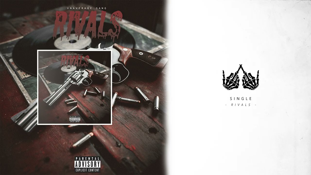 UNAVERAGE GANG - RIVALS