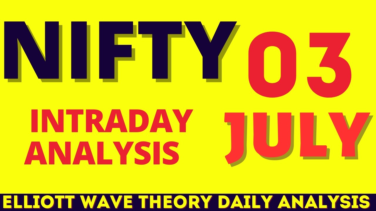 Nifty Analysis 3rd July | Elliott Wave Strategy | Bank Nifty & Trading Psychology