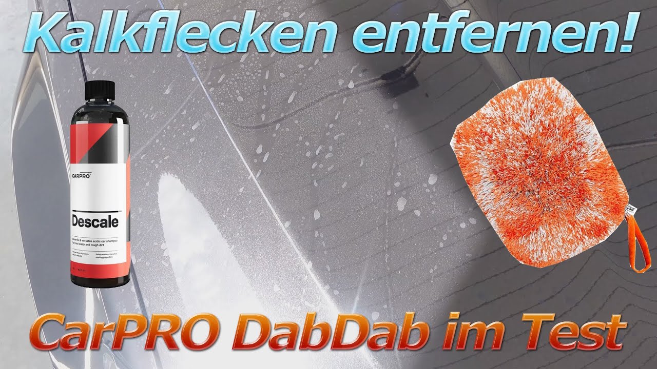 So entfernst Kalkflecken mit CarPRO Descale Shampoo und das neue CarPRO DAB DAB Waschpad im Test!