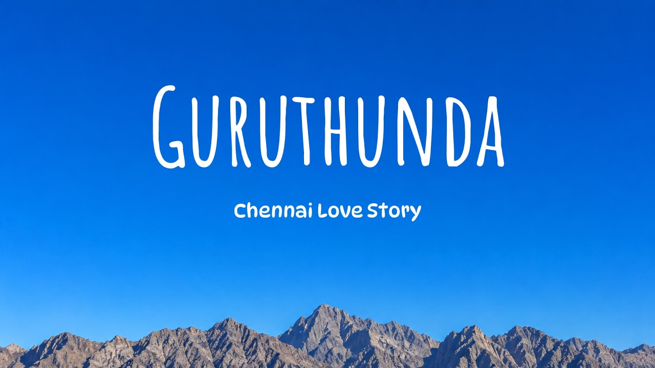 GURUTHUNDA (Lyrical) | TELUGU | Chennai Love Story | Haricharan, Shruthika Samudhrala |Lyrical Vedio