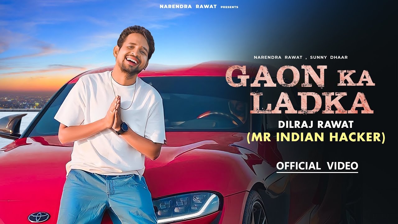 Mr indian hacker :- Song GAON KA LADKA | 
