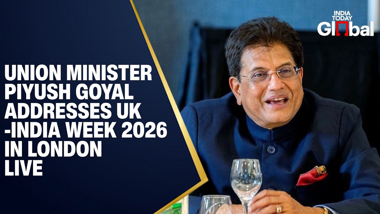 LIVE: Piyush Goyal Speaks at India Global Forum UK-India Week 2026 in London