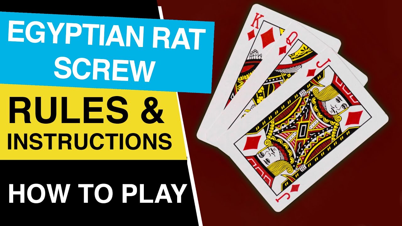 Egyptian Rat Screw Card Game Rules