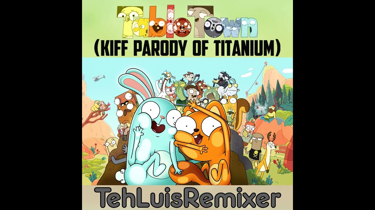 TableTown (Kiff Parody of 