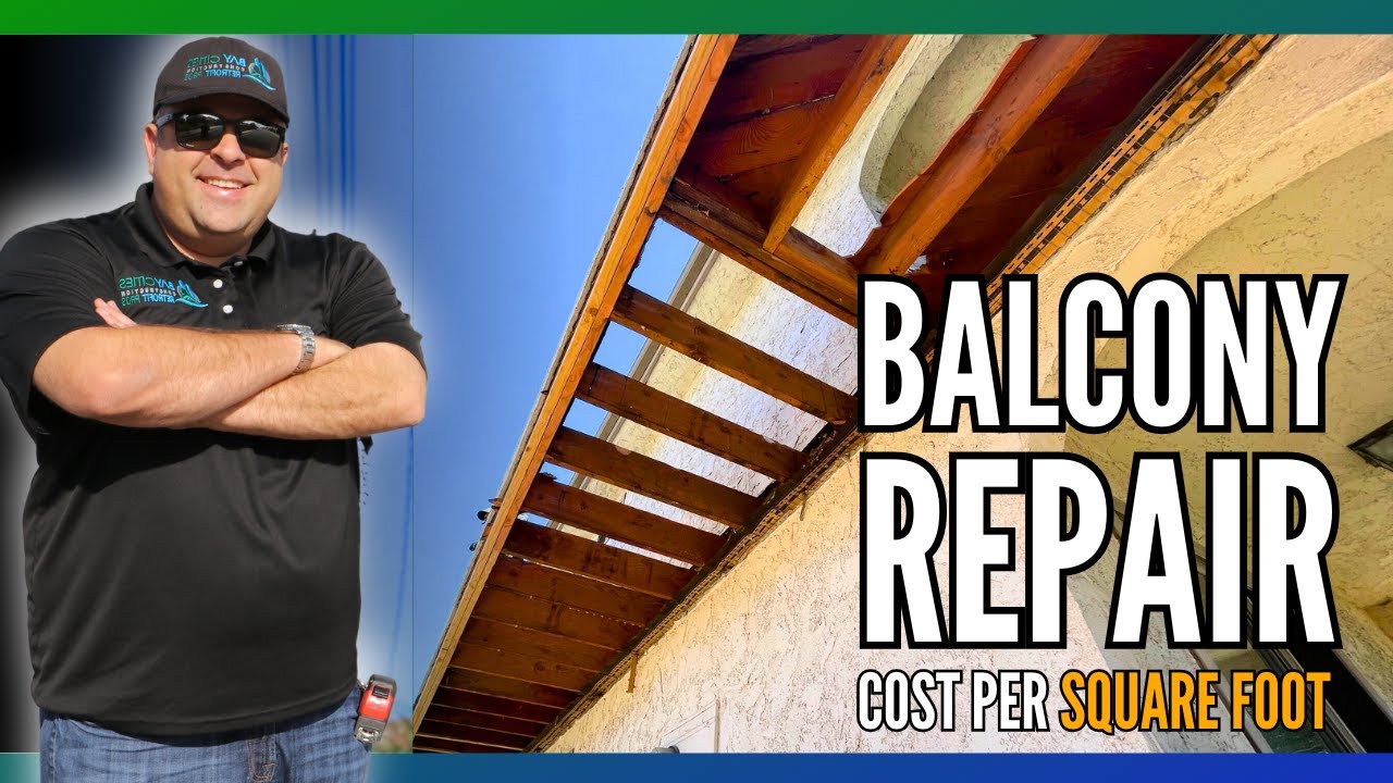 How Much Does it Cost to Repair a Balcony? | Balcony Waterproofing Costs