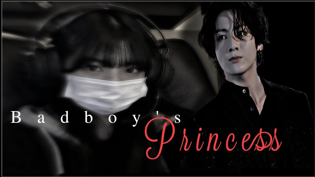 Badboy's Princess #jungkookff