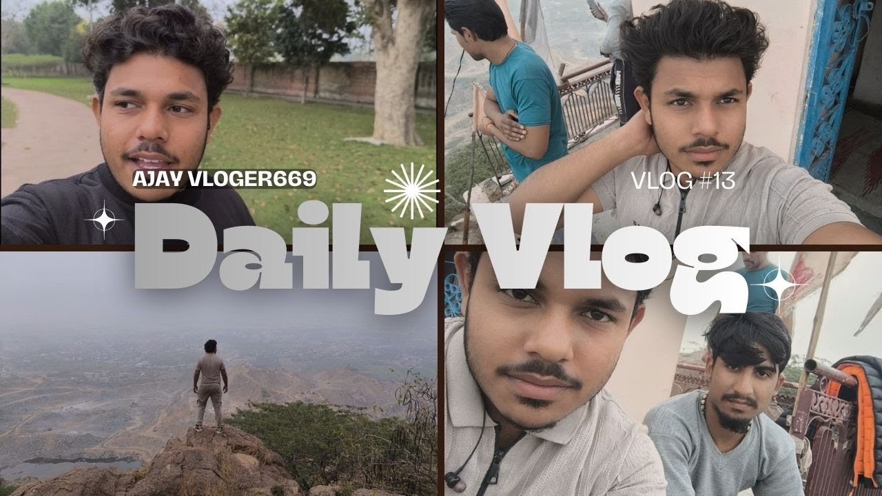 A day in my life #ajay #vlog #ajayvloger669