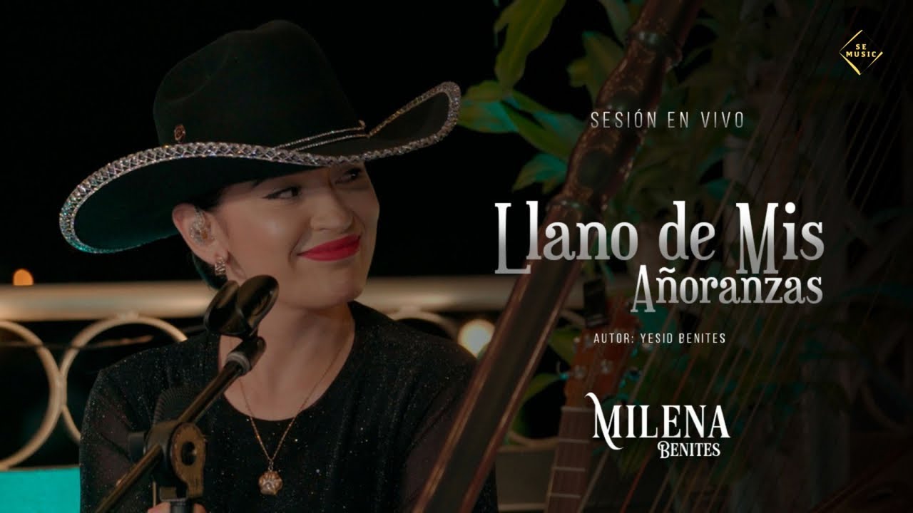 Milena Benites - Llano de mis Añoranzas  (En Vivo)