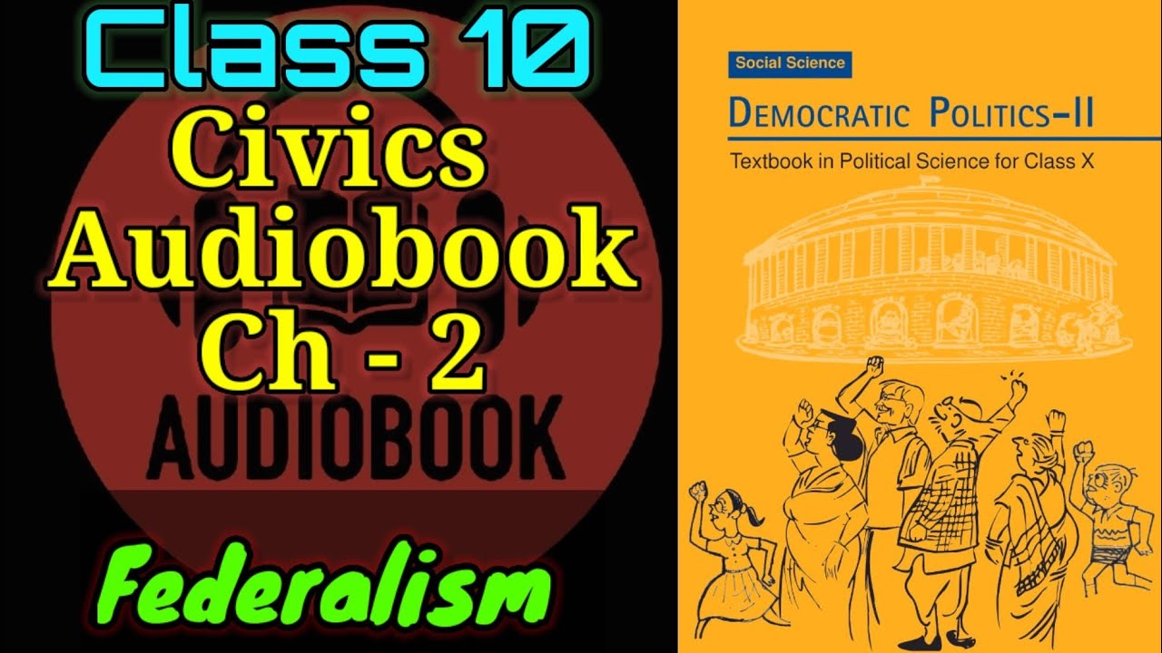 Class 10 NCERT Audiobook | Federalism Civics audiobook  #ncertaudiobook