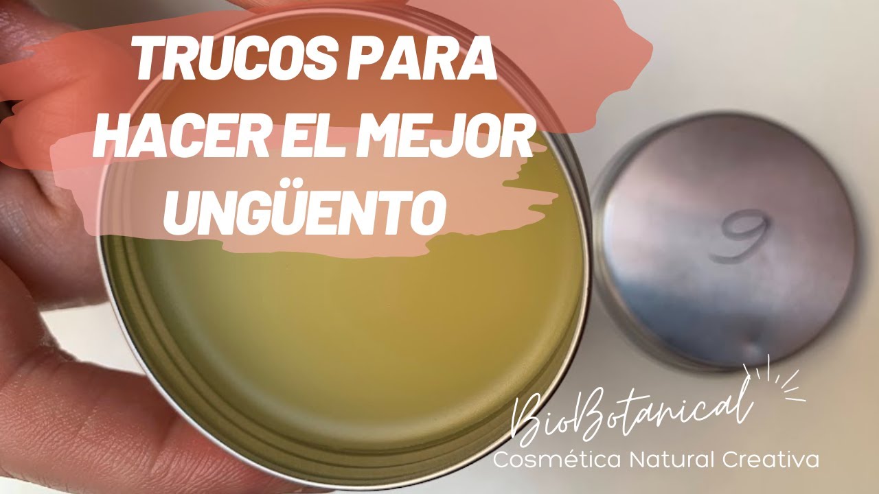 👌 Cómo hacer el MEJOR Ungüento Natural | Los secretos mejor guardados para conseguirlos