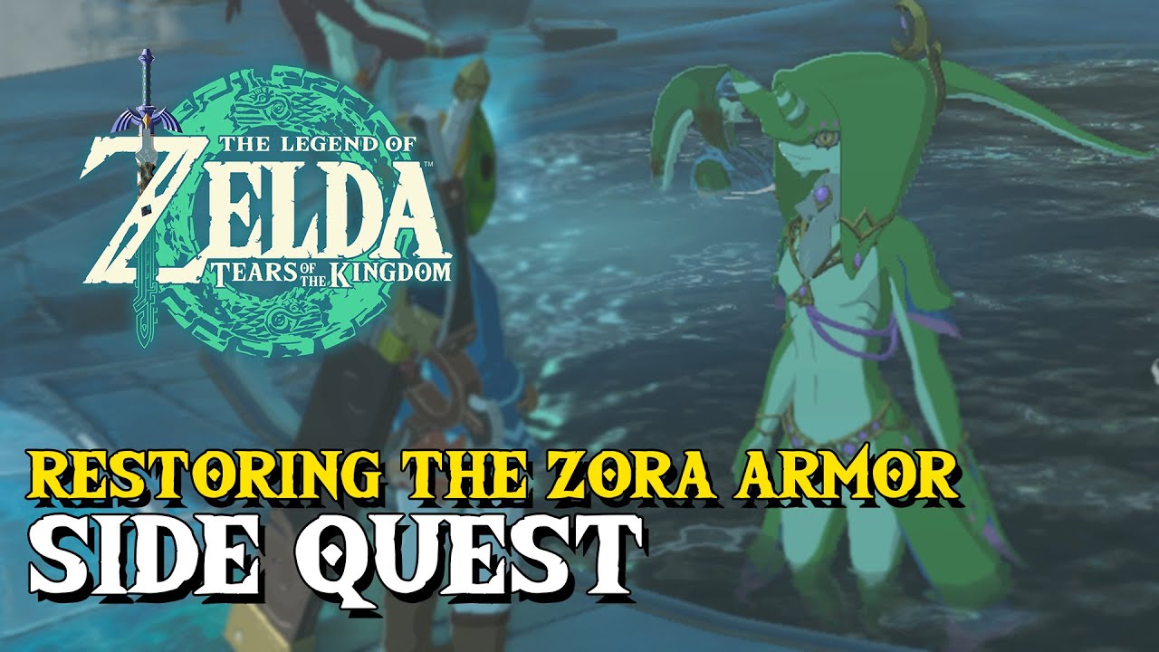 Zelda Tears Of The Kingdom Restoring The Zora Armor Side Quest Guide (How To Get The Zora Armor)
