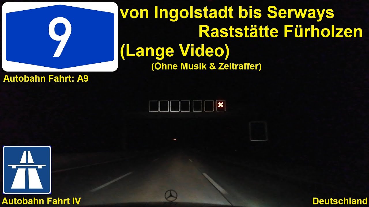 Autobahn A9 von Ingolstadt bis Serways Raststätte Fürholzen (vor München) - Autobahn Fahrt IV