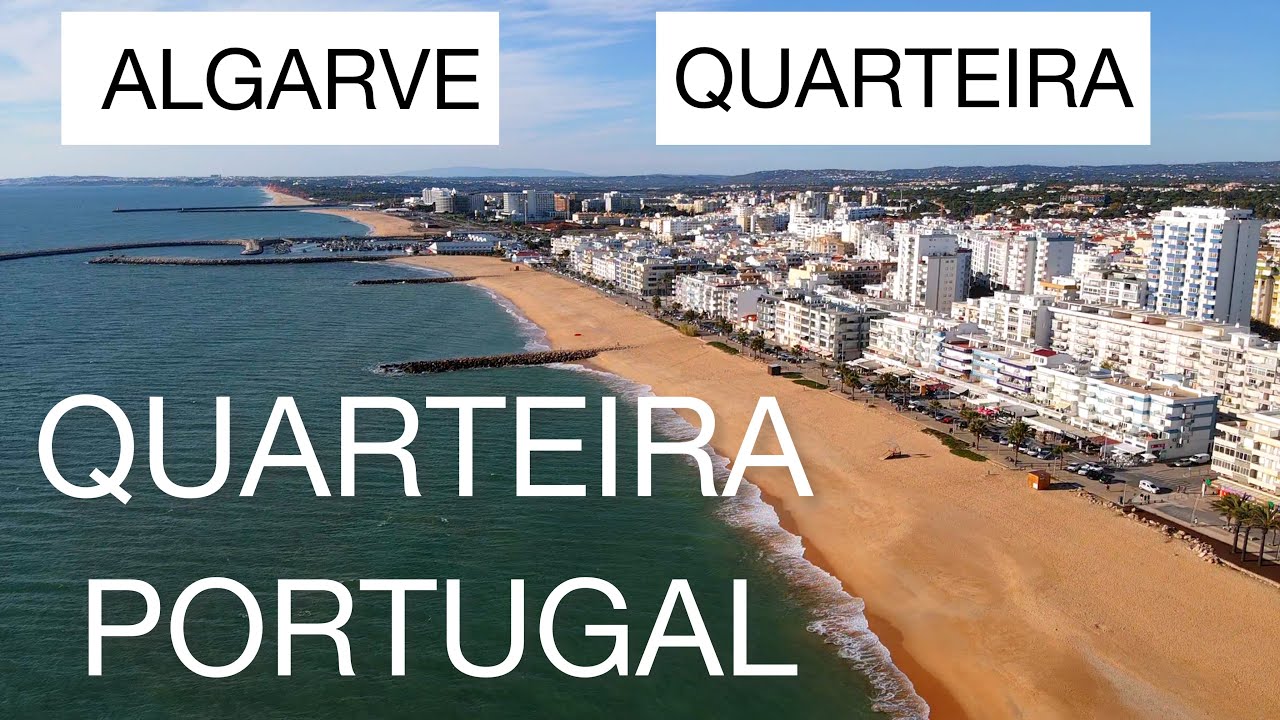 CONHEÇA QUARTEIRA NO ALGARVE SUL DE PORTUGAL.Uma cidade Turística no sul de Algarve