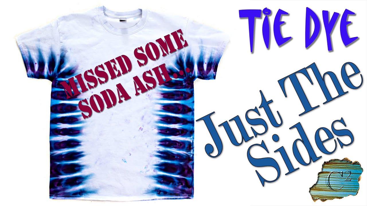 Tie Dye:  Just The Sides [Ice Dye]