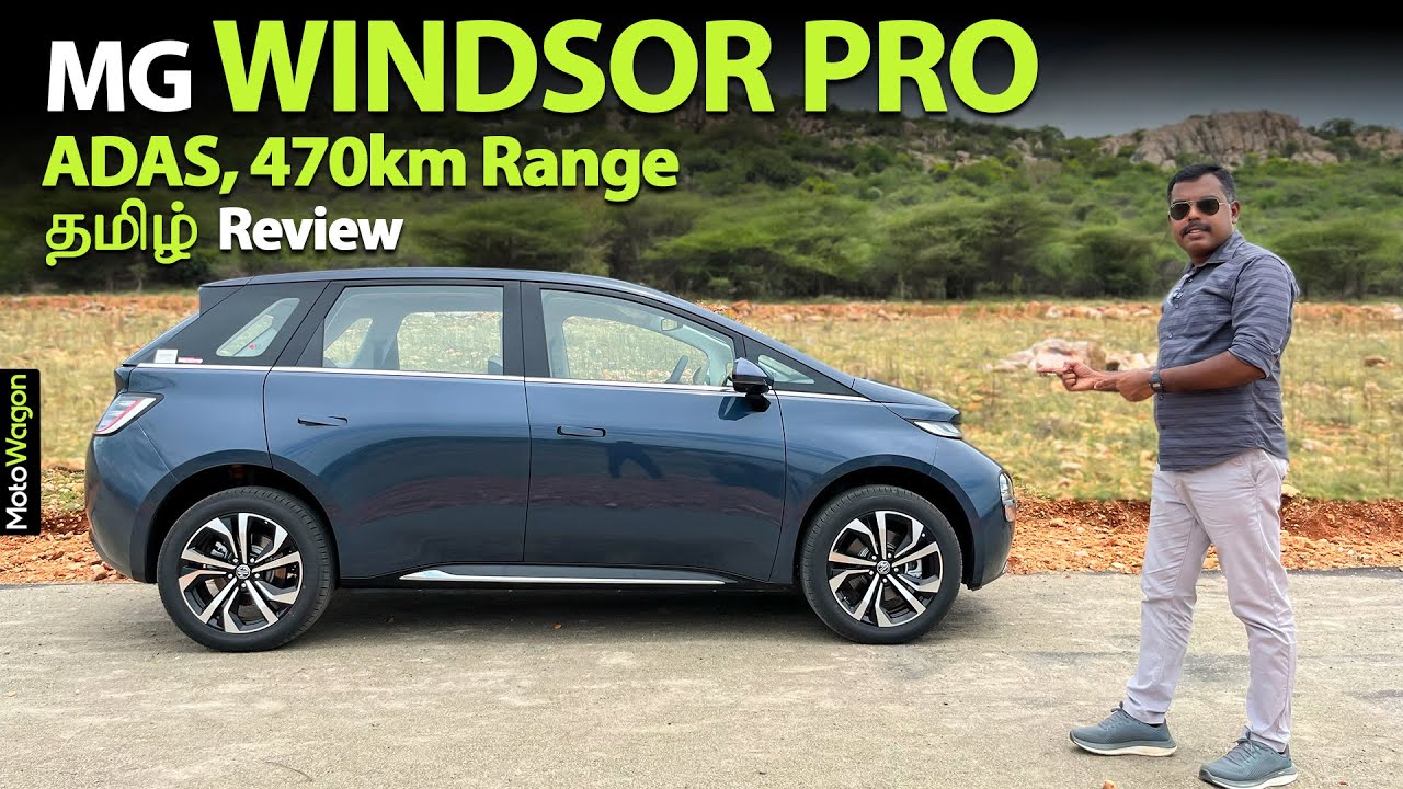MG Windsor Pro with ADAS, 470km Range? | Tamil Car Review | MotoWagon.