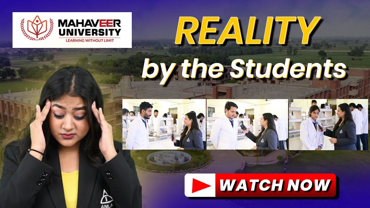 MAHAVEER UNIVERSITY | What do Students think about it? Culture, Environment, Faculty - Aimlay