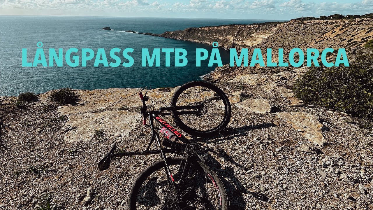 LÅNGPASS MTB PÅ MALLORCA | VLOG #6