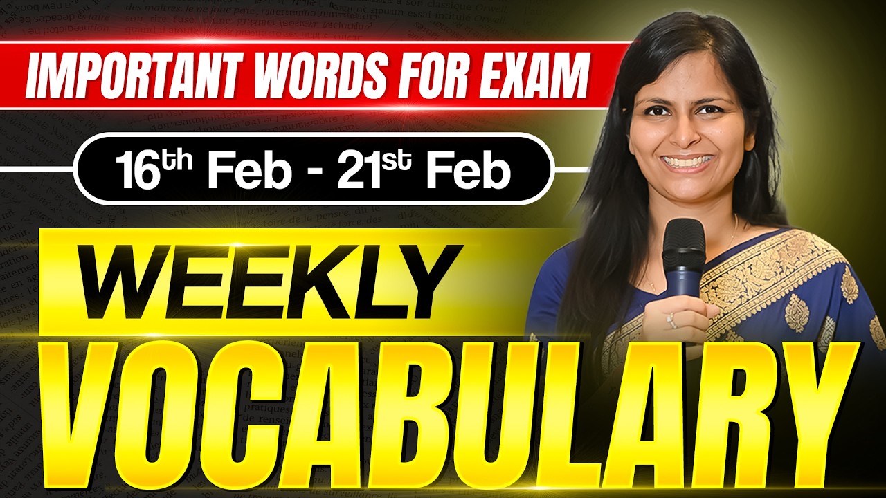 ✅ Weekly Vocabulary Revision | 16th Feb - 21st Feb | The Hindu Editorial | English | Nimisha Bansal