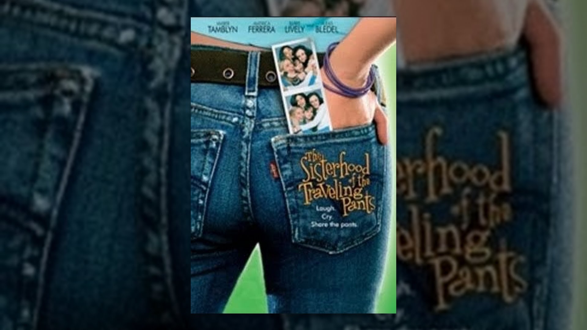 Sisterhood of the Traveling Pants