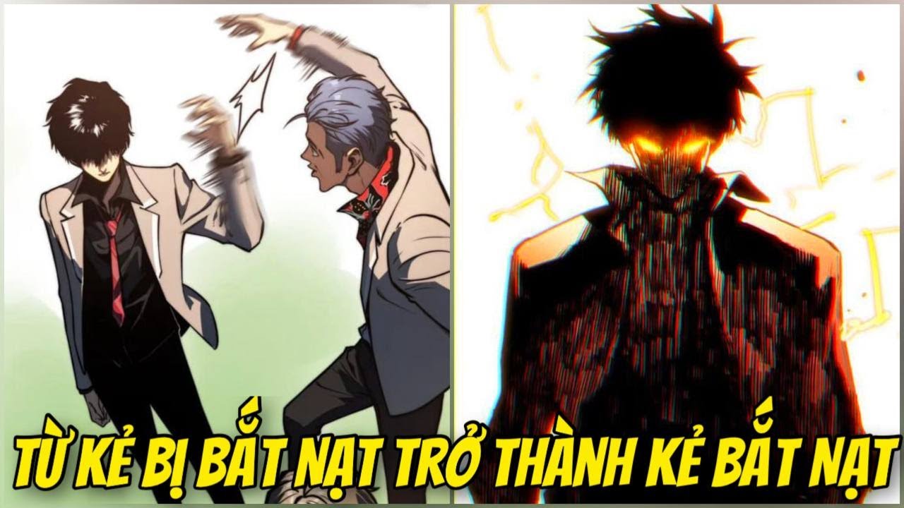 KẺ BỊ BẮT NẠT MỖI NGÀY THỨC TỈNH DỊ NĂNG. TA SỞ HỮU HỆ THỐNG THÔN PHỆ CẤP SSS | REVIEW TRUYỆN