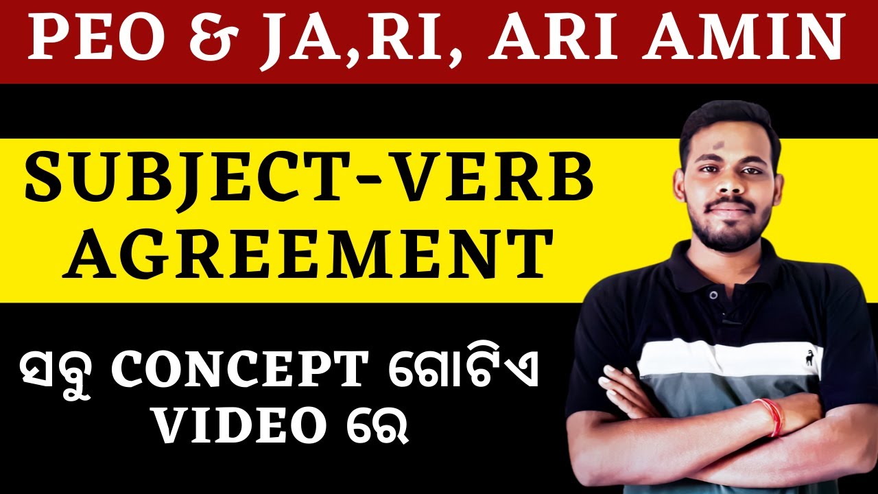 Subject-Verb Agreement in English grammar in Odia for RI, ARI AMIN, OSSC| All Concepts |OSSC|OSSSC