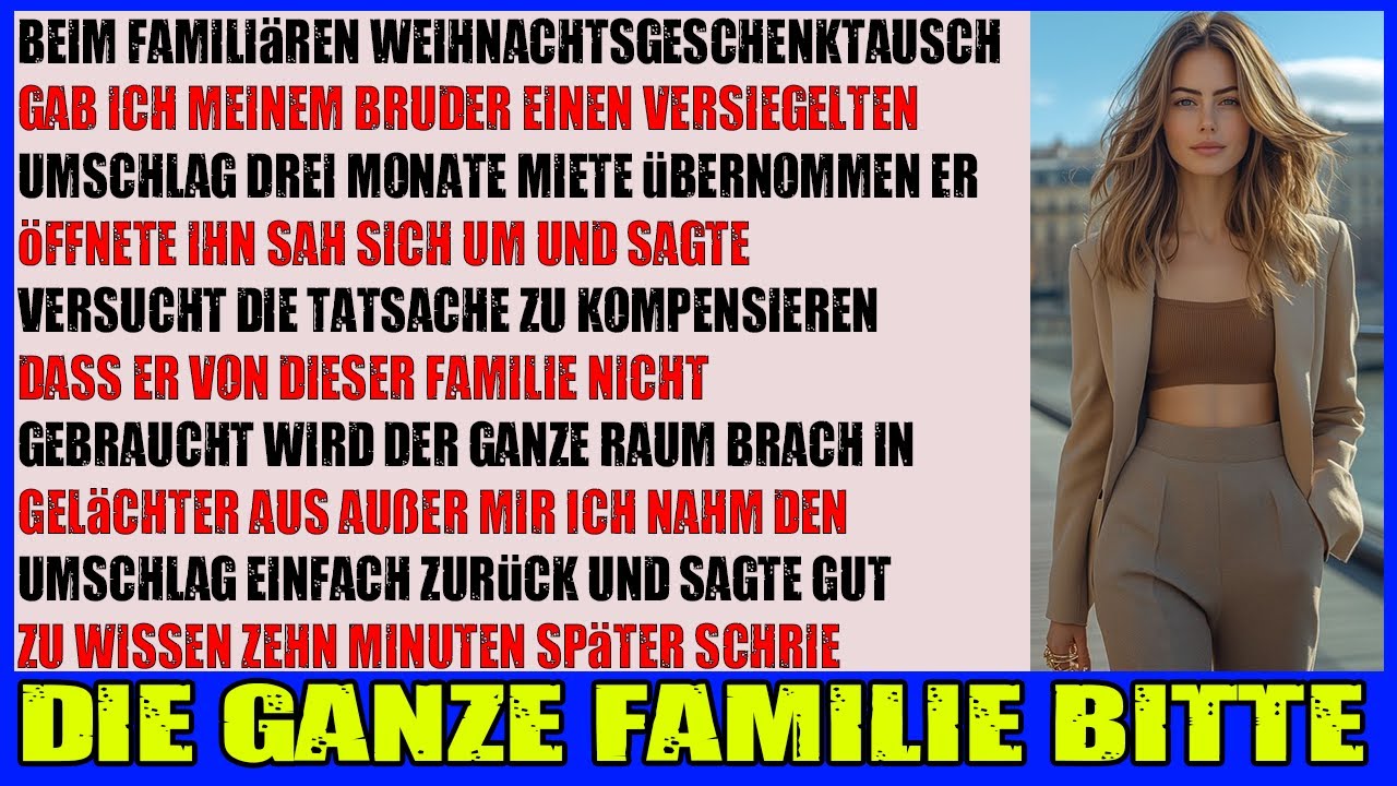 Beim Weihnachtsgeschenk bekam mein Bruder einen Umschlag  3 Monate Miete bezahlt